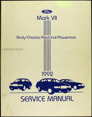 1992 Lincoln Mark VII Shop Manual Original 