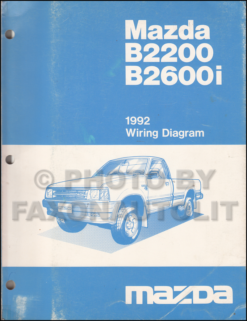 1992 Mazda B2200 B2600i Pickup Truck Wiring Diagram Manual Original