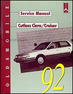 1992 Oldsmobile Cutlass Ciera & Cutlass Cruiser Repair Manual Original 