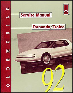 1992 Oldsmobile Toronado & Trofeo Repair Manual Original