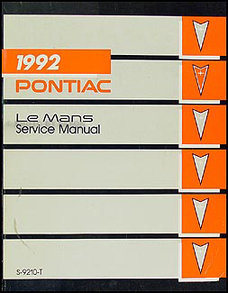1992 Pontiac LeMans Repair Manual Original 