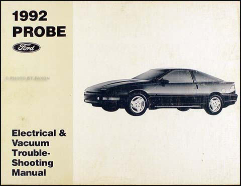 1992 Ford Probe Original Electrical & Vacuum Troubleshooting Manual