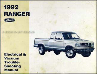 1992 Ford Ranger Electrical & Vacuum Troubleshooting Manual Original