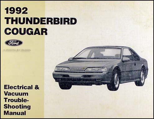 1992 Ford Thunderbird Mercury Cougar Wiring Diagram Electrical Manual 