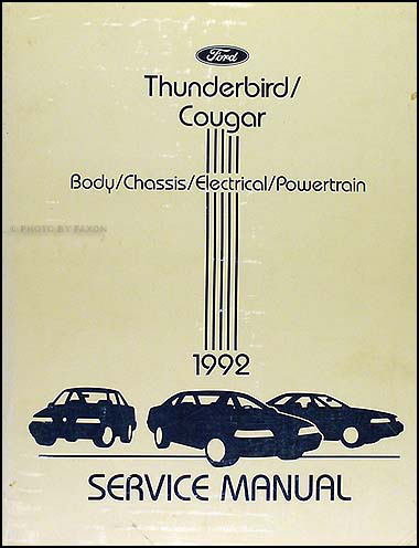 1992 Ford Thunderbird & Mercury Cougar Shop Manual Original