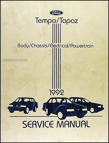 1992 Ford Tempo and Mercury Topaz Shop Manual Original