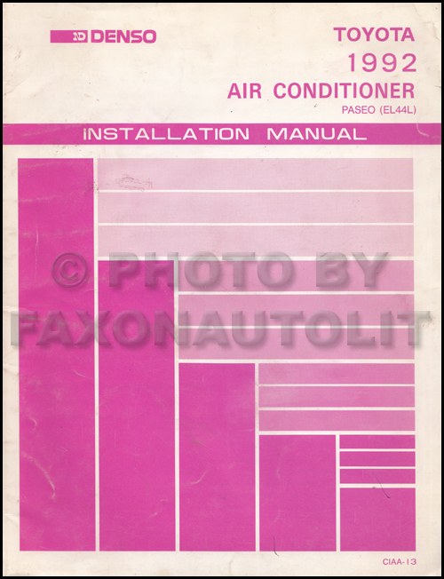 1992 Toyota Paseo A/C Installation Manual Original