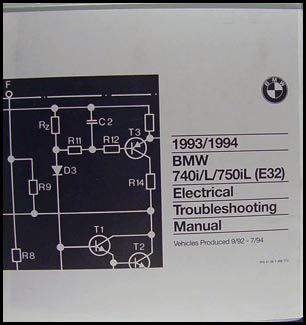1993-1994 BMW 740i/L 750i/L Electrical Troubleshooting Manual