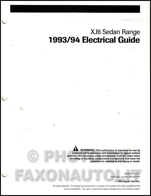 1993-1994 Jaguar XJ6 Electrical Guide Wiring Diagram Original Supp.