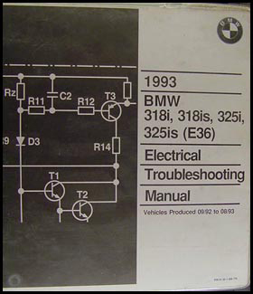 1993 BMW 318i 318is 325i 325is Electrical Troubleshooting Manual Original