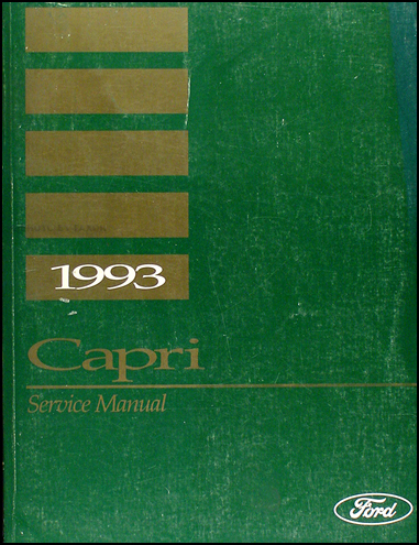 1993 Mercury Capri and XR2 Shop Manual Original