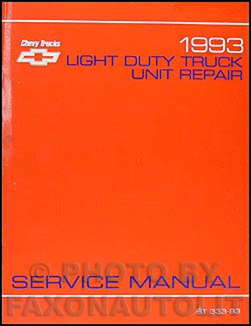 1993 Chevy 1/2, 3/4, & 1 ton Truck Overhaul Manual Original