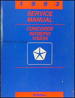 1993 Chrysler Concorde, Dodge Intrepid, Eagle Vision Repair Shop Manual 