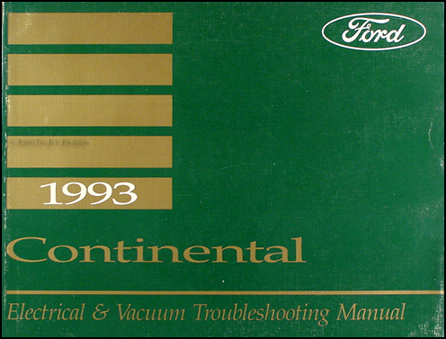 1993 Lincoln Continental Electrical and Vacuum Troubleshooting Manual