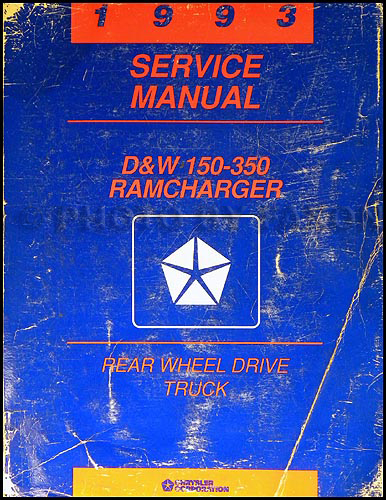 1993 Dodge Ram Van & Wagon Shop Manual Original B100-B350