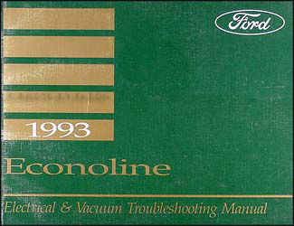1993 Ford Econoline Van & Club Wagon Electrical Troubleshooting Manual