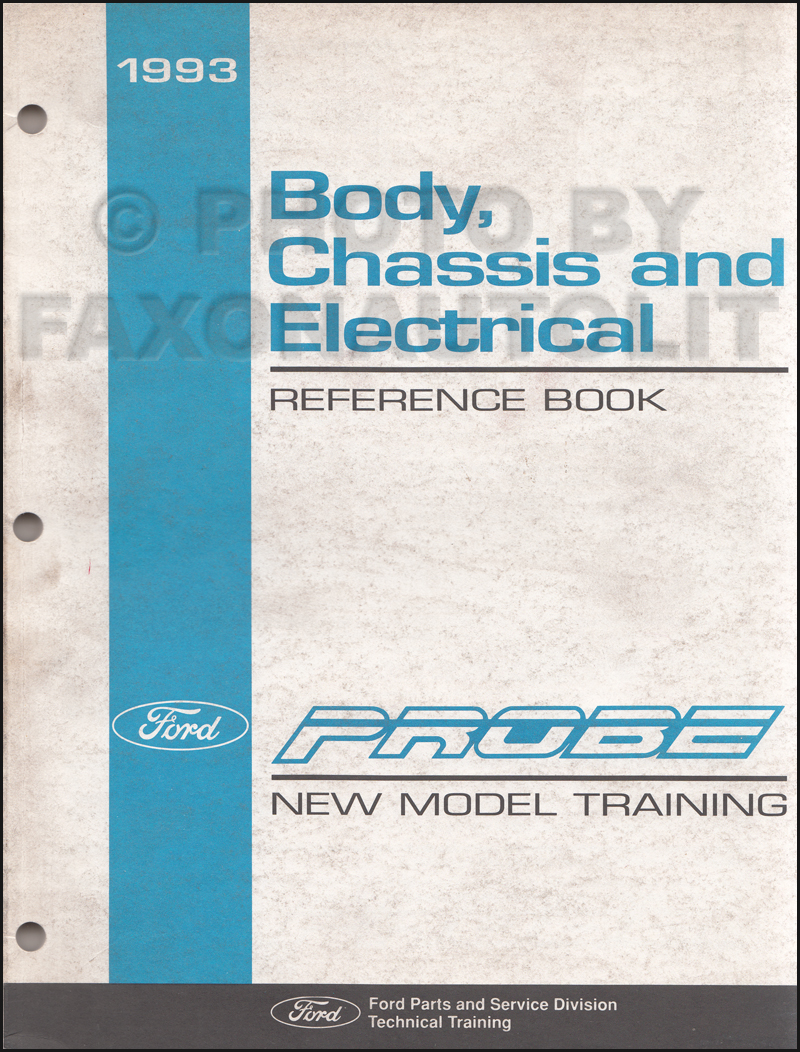 1993 Ford Probe Body Chassis Electrical Service Training Manual Original