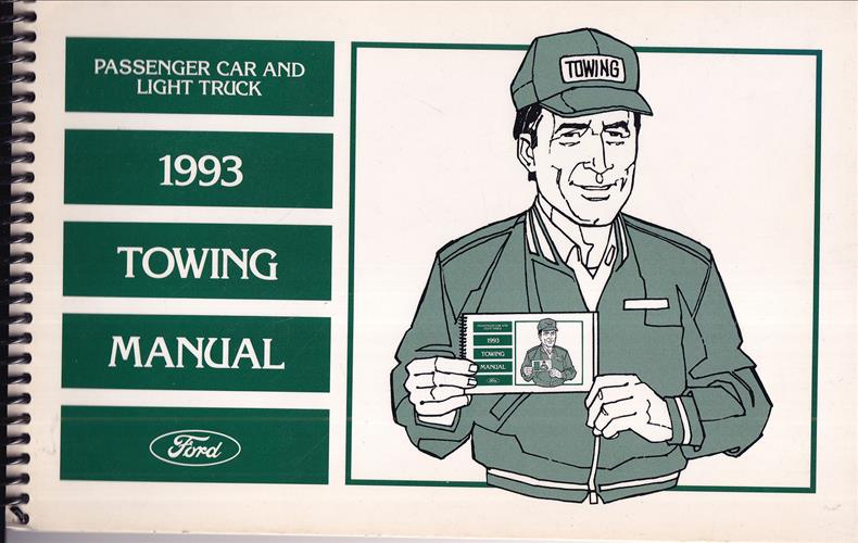 1993 Ford Car and Truck Towing Manual Original