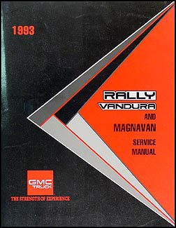 1993 GMC Vandura, Rally and Magnavan Shop Manual Original 