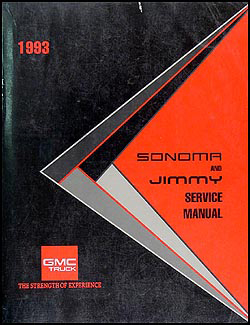 1993 GMC S-15 Pickup & Jimmy Shop Manual Original 