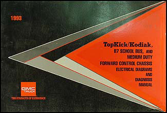 1993 Medium Duty Wiring Diagram Manual Kodiak Topkick FC B7 School Bus Original