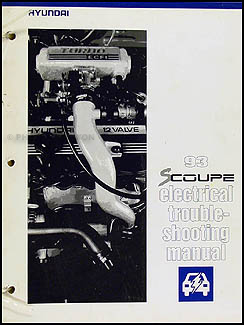 1993 Hyundai Scoupe Electrical Troubleshooting Manual Original 