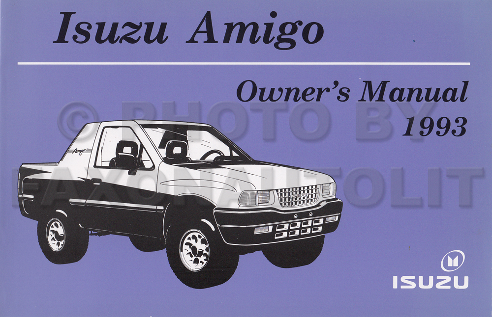 1993 Isuzu Amigo Owner's Manual Original