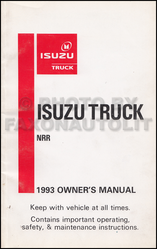 1993 Isuzu NRR Truck Owner's Manual Original