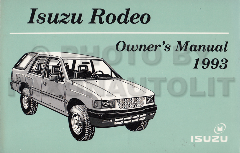 1993 Isuzu Rodeo Owner's Manual Original
