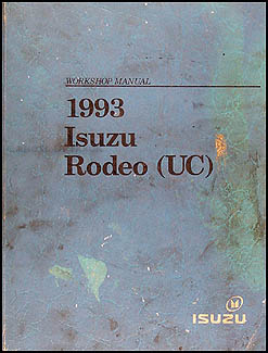 1993 Isuzu Rodeo & Honda Passport Repair Manual Original