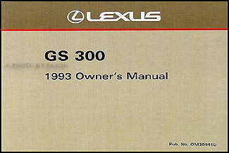 1993 Lexus GS 300 Owners Manual Original
