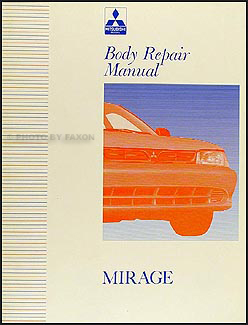 1993-1996 Mitsubishi Mirage Body Manual Original