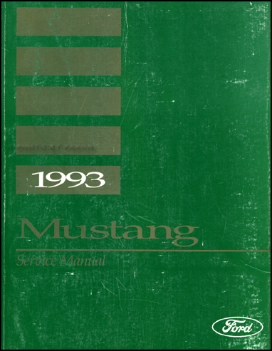 1993 Ford Mustang Shop Manual Original 