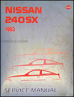 1993 Nissan 240SX Repair Manual Original