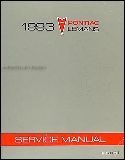 1993 Pontiac LeMans Repair Manual Original 