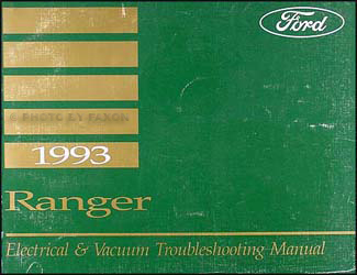 1993 Ford Ranger Electrical and Vacuum Troubleshooting Manual Original