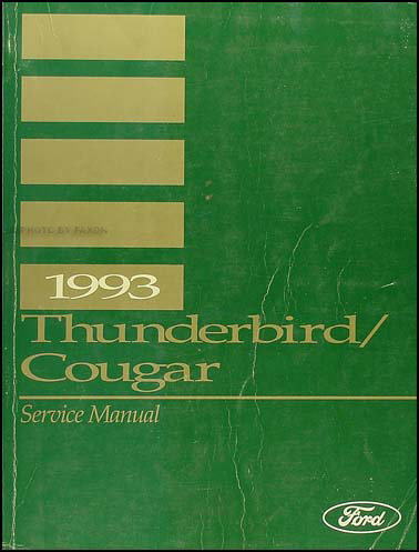 1993 Ford Thunderbird & Mercury Cougar Shop Manual Original