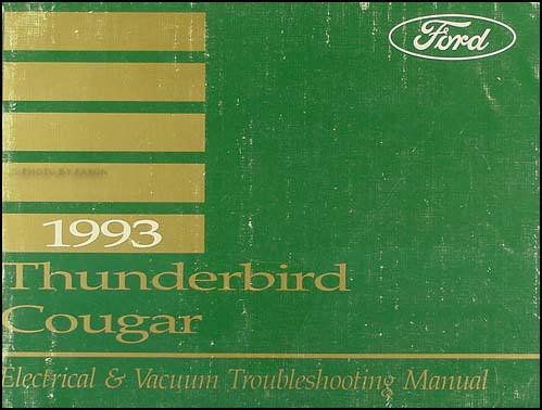 1993 Ford Thunderbird Mercury Cougar Electrical Troubleshooting Manual