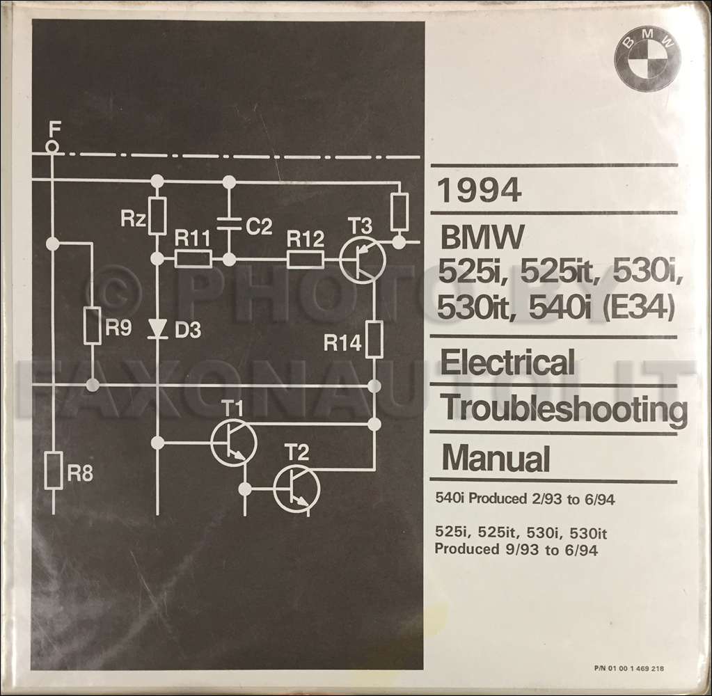 1993.5-1994 BMW 525i 525it 530i 530it 540i Electrical Troubleshooting Manual