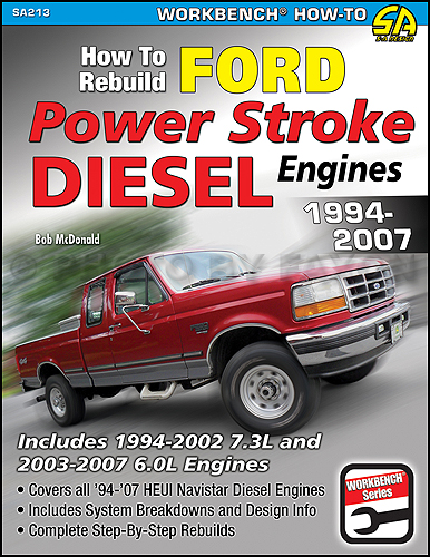 1994-2007 How to Rebuild Ford PowerStroke Diesel Engines