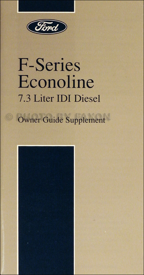 1994-1995 Ford 7.3L IDI Diesel Owner's Manual Original F250 F350 E350