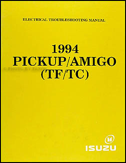 1994-1995 Isuzu Pickup and Amigo Electrical Troubleshooting Manual