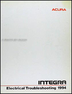 1994 Acura Integra Electrical Troubleshooting Manual Original