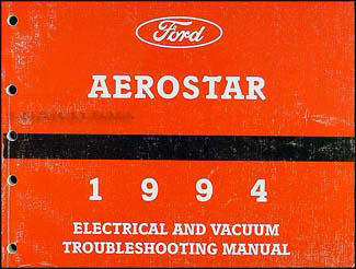 1994 Ford Aerostar Electrical and Vacuum Troubleshooting Manual