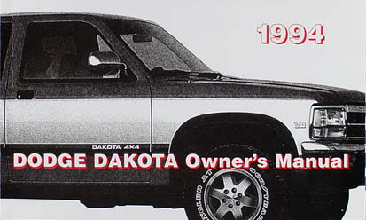 1994 Dodge Dakota Pickup Truck Original Owner's Manual