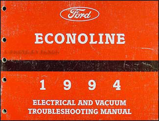 1994 Ford Econoline Van & Club Wagon Electrical Troubleshooting Manual