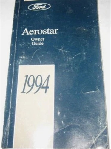 1994 Ford Aerostar Owner's Manual Original