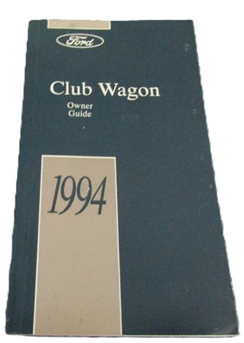 1994 Ford Club Wagon Van Owner's Manual Original