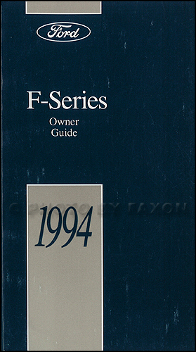 1994 Ford F-Series Pickup Truck Owner's Manual Original F150 F250 F350 Super Duty