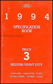 1994 Ford Medium and Heavy Duty Truck Service Specifications Book